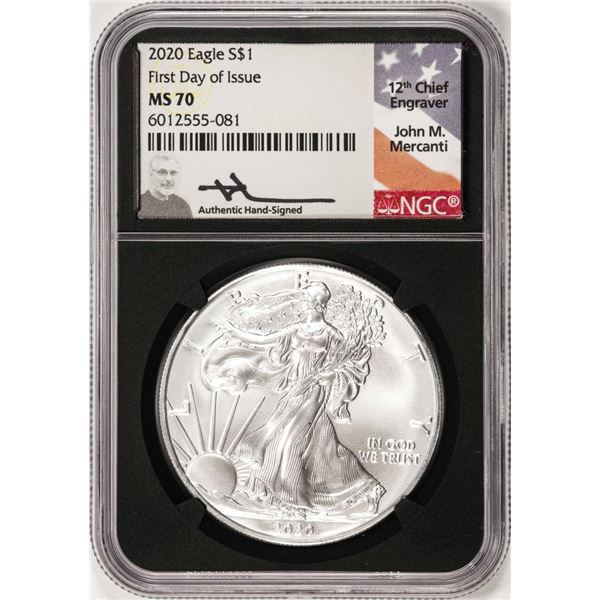 2020 $1 American Silver Eagle Coin NGC MS70 First Day of Issue Mercanti Signature