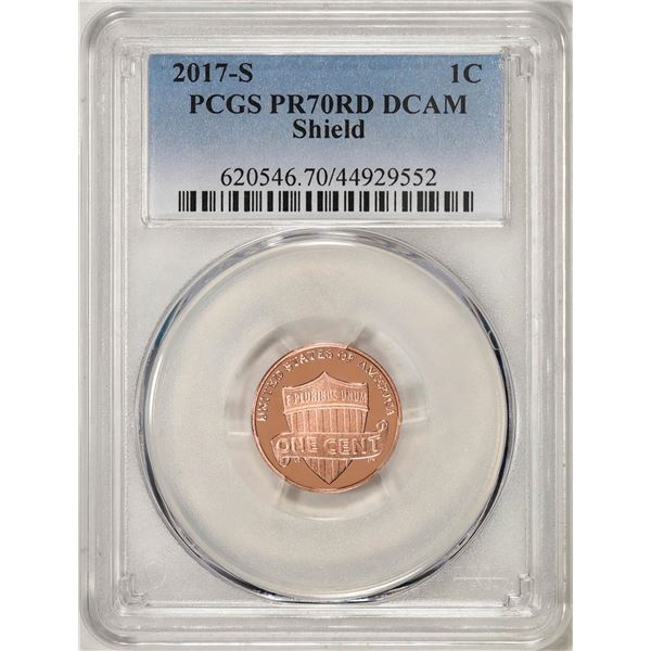 2017-S Proof Shield Lincoln Cent Coin PCGS PR70RD DCAM