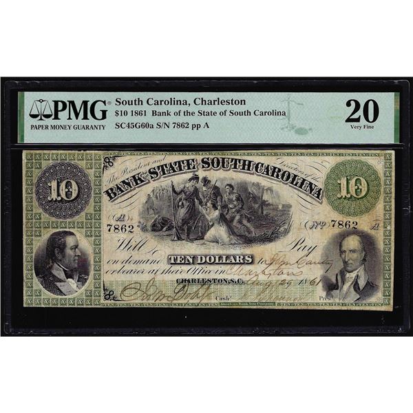 1861 $10 Bank of the State of South Carolina Obsolete Note SC45G60a PMG Very Fine 20