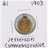 Image 1 : 1903 $1 Jefferson Louisiana Purchase Commemorative Gold Dollar Coin With Loop