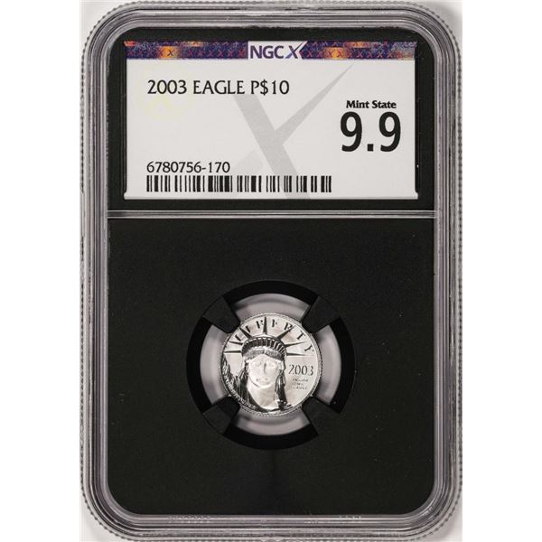 2003 $10 Platinum American Eagle Coin NGCX Mint State 9.9