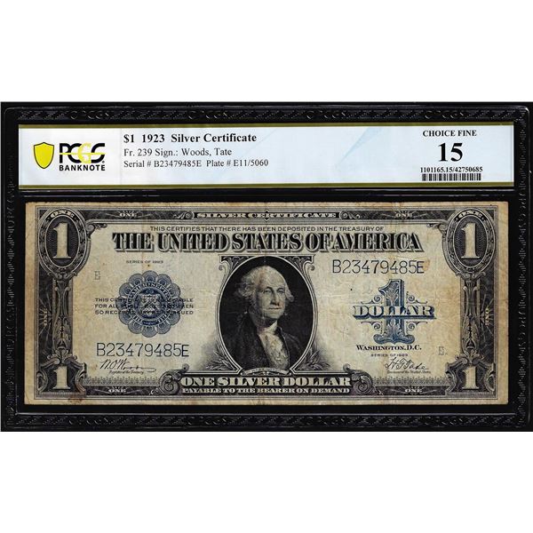 1923 $1 Silver Certificate Note Fr.239 PCGS Choice Fine 15