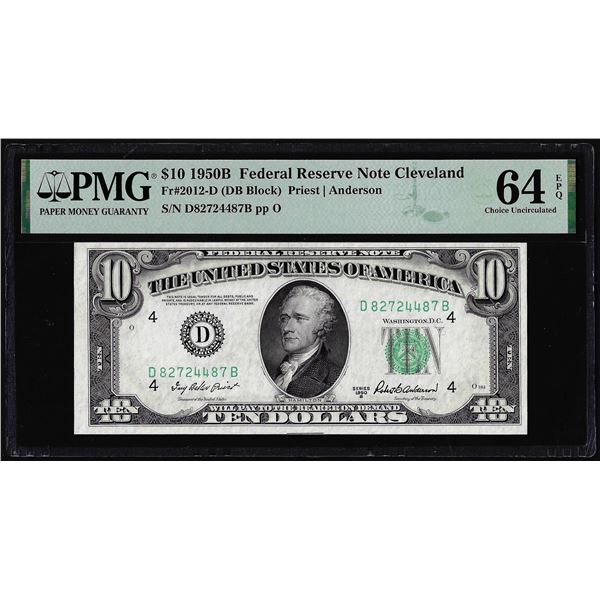 1950B $10 Federal Reserve Note Cleveland Fr.2012-D PMG Choice Uncirculated 64EPQ