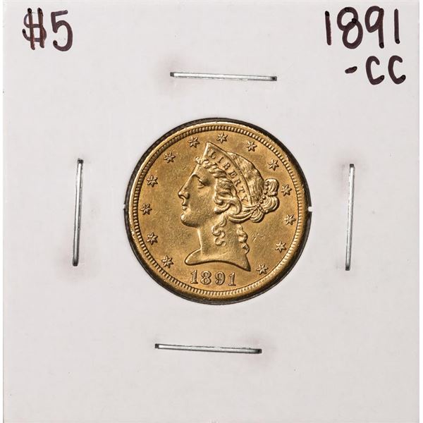 1891-CC $5 Liberty Head Half Eagle Gold Coin