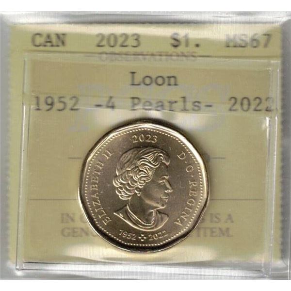 2023 $1 Loon, 4 Pearls MS67 PCCS (Professional Coin Certification System)