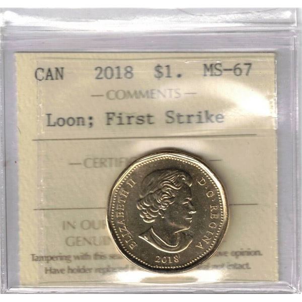 2018 $1 Loon First Strike ICCS MS-67