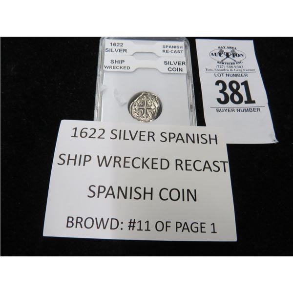 1622 Silver Spanish Recast Spanish Coin