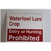 Image 2 : Waterfowl Lure Crop Entry or Hunting Prohibited Sign - 12" x 18"