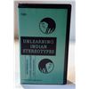 Image 1 : “Unlearning Indian Stereotypes,” VHS tape. Running time is 14 minutes, produced by A Berkley Studio,