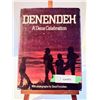 Image 1 : “Denendeh – A Dene celebration.” This book explains our history and culture, of the North West Terri