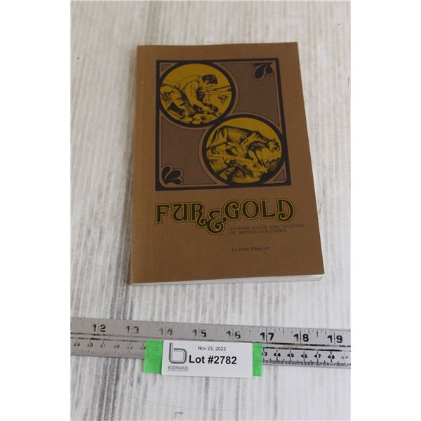 Fur & Gold British Columbia Book