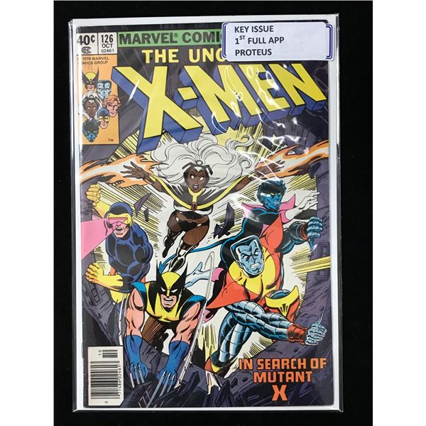 MARVEL COMICS NO.126 THE UNCANNY X-MEN (1ST FULL APP PROTEUS)