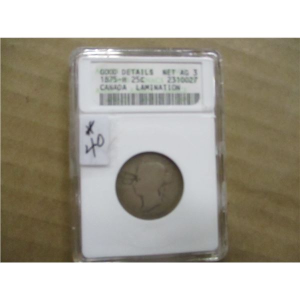 1875H VICTORIAN SCARCE DATE QUARTER (CATALOGE VALUE $450.00)