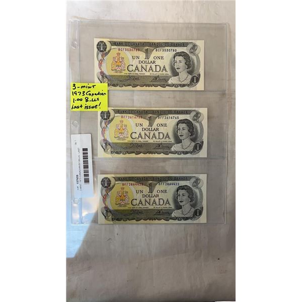 3 MINT 1973 CANADIAN $1 BILLS - LAST ISSUE