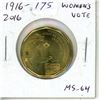 Image 1 : 2016 Women’s Vote Loonie Dollar. 100th Anniversary of Canadian women getting the right to vote. MS-6