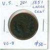 U.S. 1851 Large Cent. VG-8.