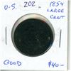 202  U.S. 1854 Large Cent. Good4.