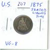 U.S. 1875 Seated Liberty Silver Dime. VG-8.