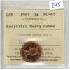 1964 Canadian 1 Cent ICCS certified & graded PL-65, Red, Ultra Heavy Cameo. Rare UHC designation.
