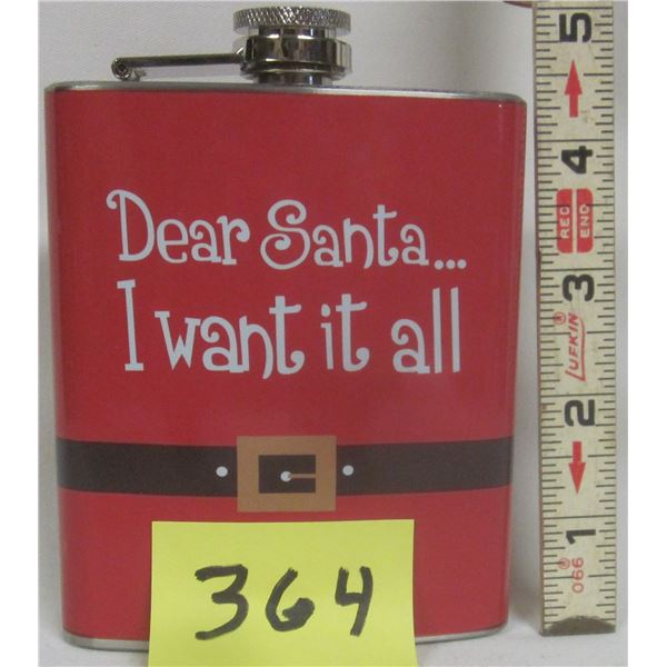 New mini alcohol flask " Dear Santa - I want it all"