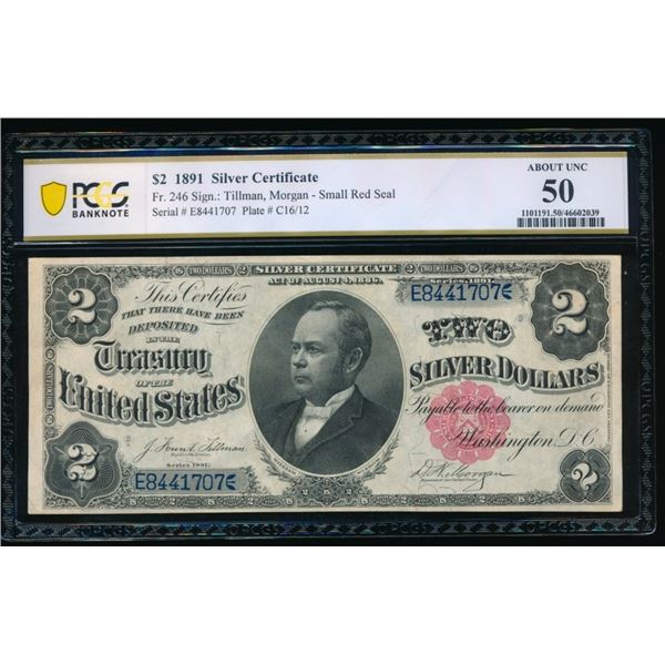 1891 $2 Silver Certificate PCGS 50