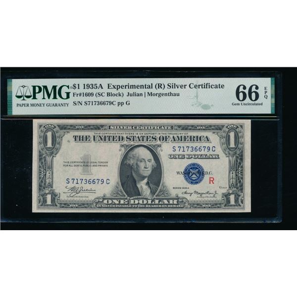 1935A $1 Experimental R Silver Certificate PMG 66EPQ