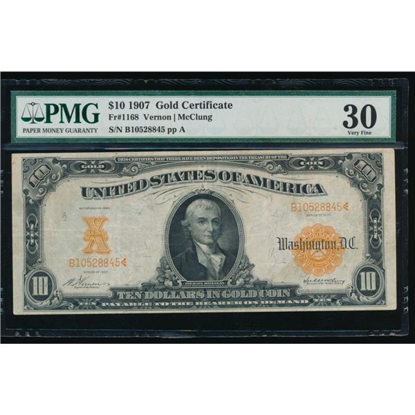 1907 $10 Gold Certificate PMG 30