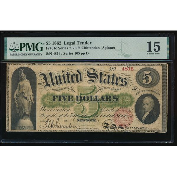 1862 $5 Legal Tender Note PMG 15