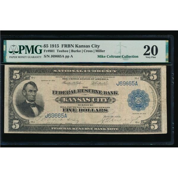 1915 $5 Kansas City Federal Reserve Note PMG 20