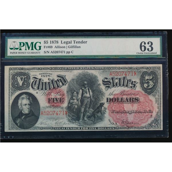 1878 $5 Legal Tender Note PMG 63