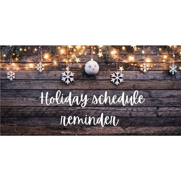 Holiday Schedule