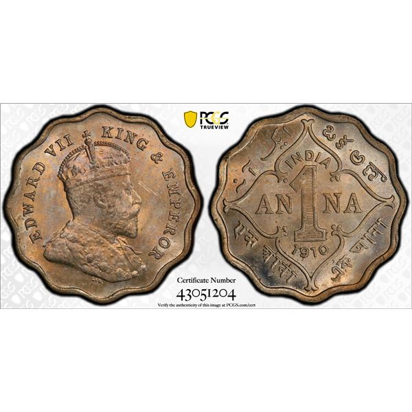 BRITISH INDIA: Edward VII, 1901-1910, 1 anna, 1910-B, NGC MS63