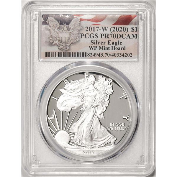 2017-W $1 Proof American Silver Eagle Coin PCGS PR70DCAM WP Mint Hoard