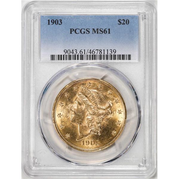 1903 $20 Liberty Head Eagle Gold Coin PCGS MS61