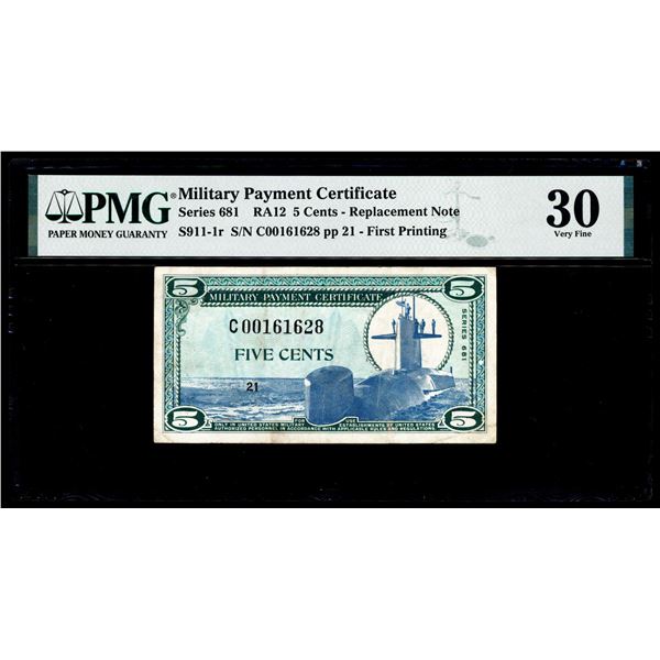 Series 681 Military Payment Certificate 5 Cents Replacement Note PMG Very Fine 30