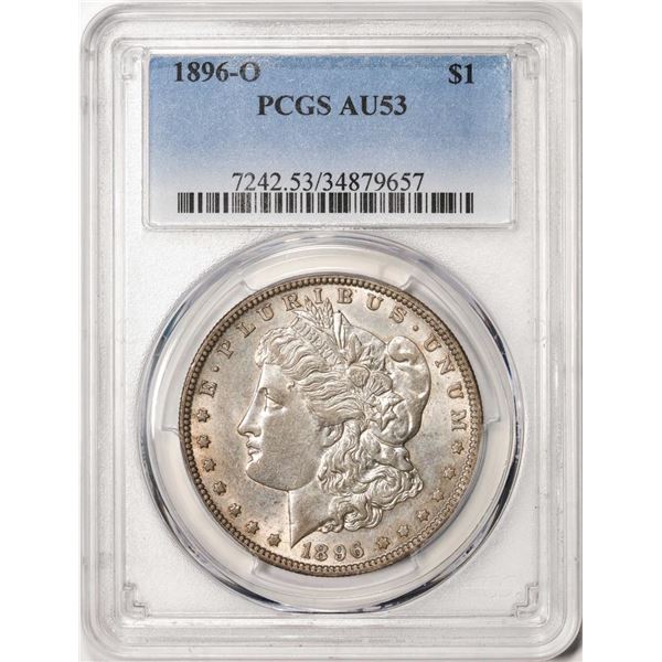 1896-O $1 Morgan Silver Dollar Coin PCGS AU53