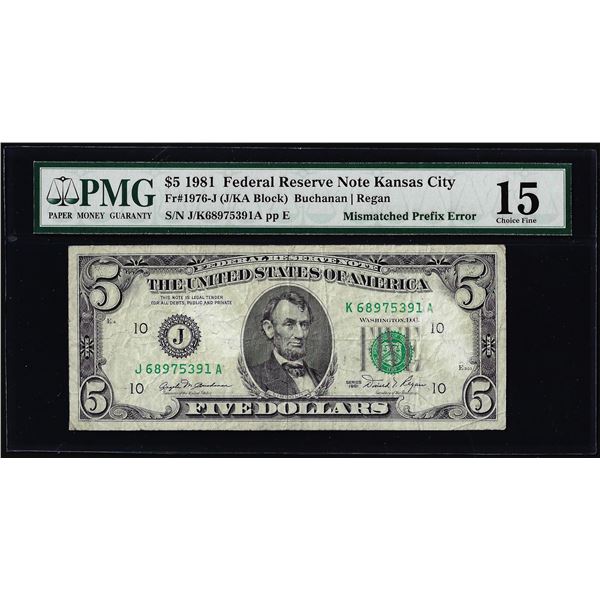 1981 $5 Federal Reserve Note Mismatched Prefix Error Fr.1976-J PMG Choice Fine 15