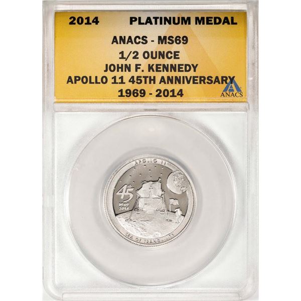 2014 Proof 1/2 oz Platinum JFK Apollo 11 Anniversary Medal ANACS MS69