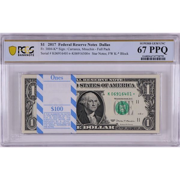 Pack 2017 $1 Federal Reserve STAR Notes Dallas Fr.3004-K* PCGS Superb Gem UNC 67PPQ