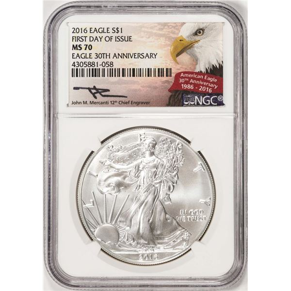 2016 $1 American Silver Eagle Coin NGC MS70 FDOI Mercanti Signature 30th Anniversary