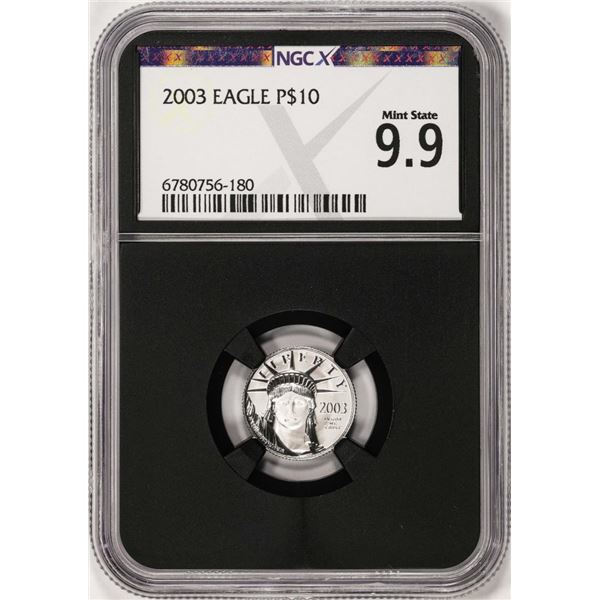 2003 $10 Platinum American Eagle Coin NGCX Mint State 9.9