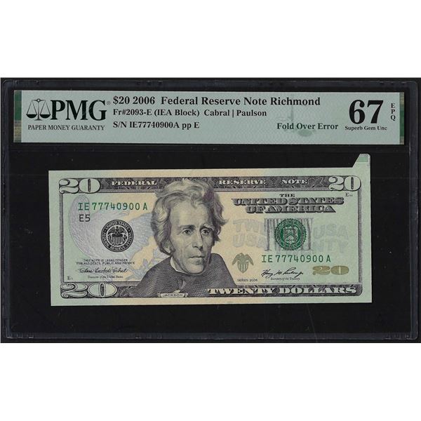 2006 $20 Federal Reserve Fold Over Error Note Fr.2090-E PMG Superb Gem Unc 67EPQ