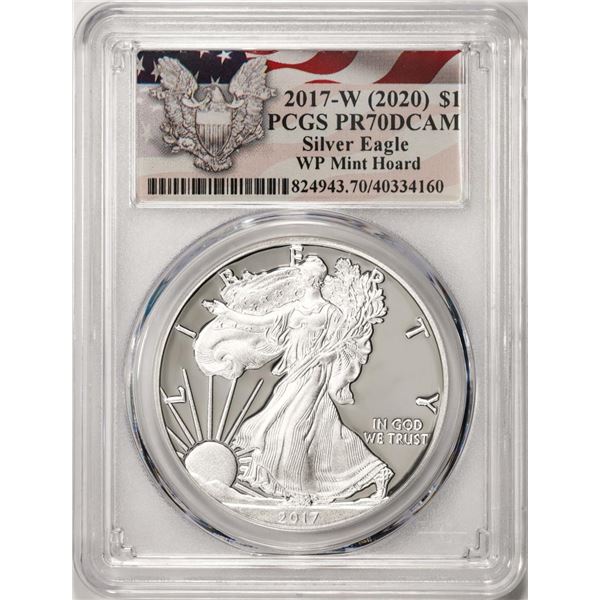 2017-W $1 Proof American Silver Eagle Coin PCGS PR70DCAM WP Mint Hoard