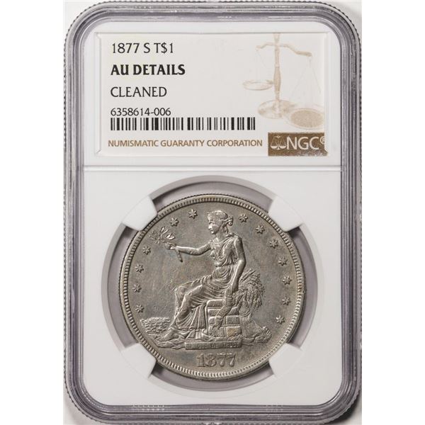 1877-S $1 Trade Silver Dollar Coin NGC AU Details Cleaned