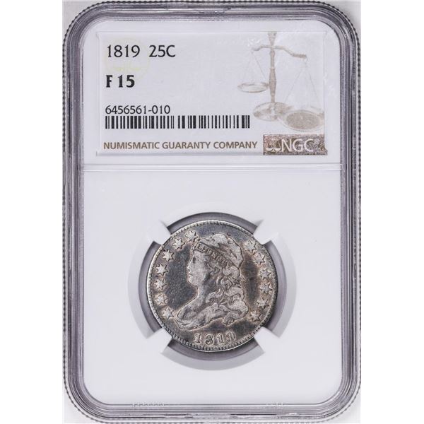 1819 Capped Bust Quarter Coin NGC F15