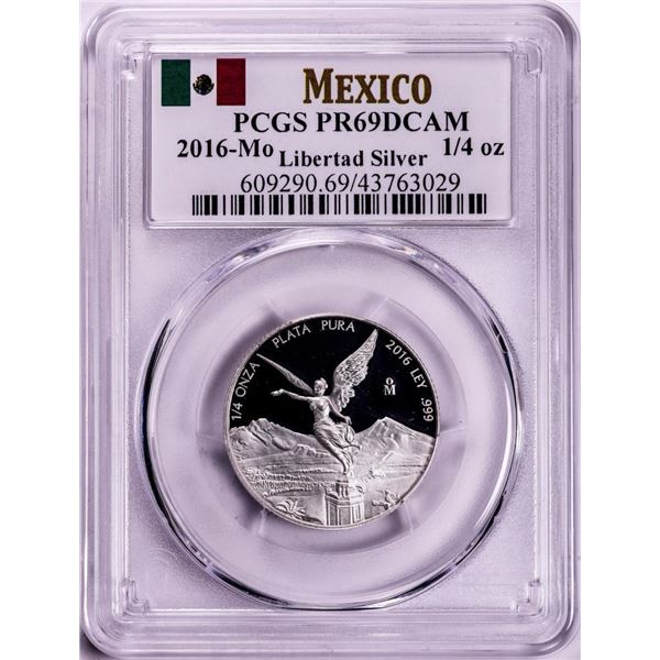 2016-Mo Mexico Proof 1/4 oz Silver Libertad Coins PCGS PR69DCAM