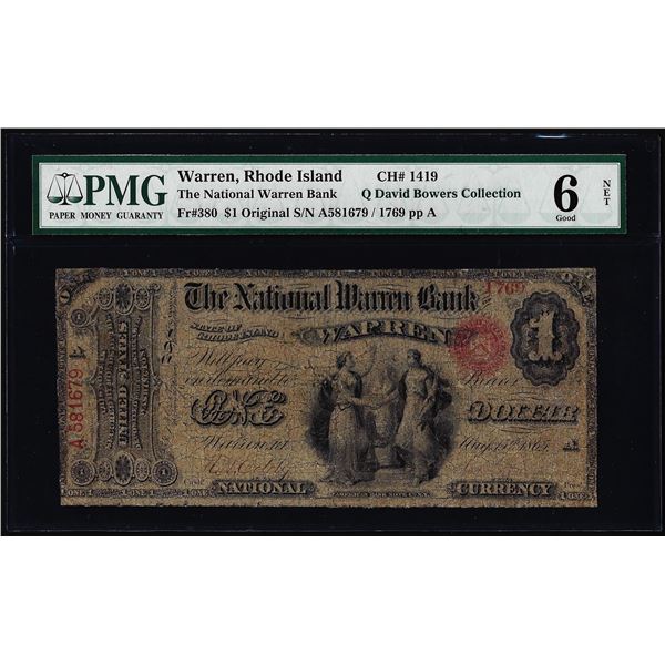 Original $1 Warren Bank, Rhode Island National Currency Note CH#1419 PMG Good 6 Net