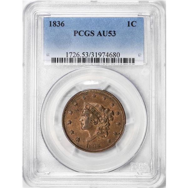 1836 Coronet Head Large Cent Coin PCGS AU53