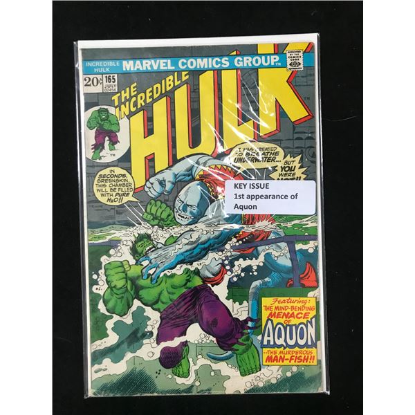 MARVEL COMICS NO.165 THE INCREDIBLE HULK (1ST APP AQUON)