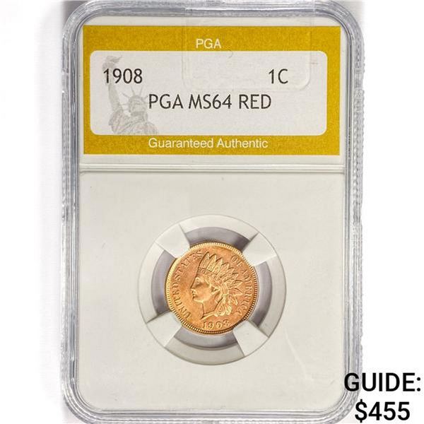 1908 Indian Head Cent PGA MS64 RED